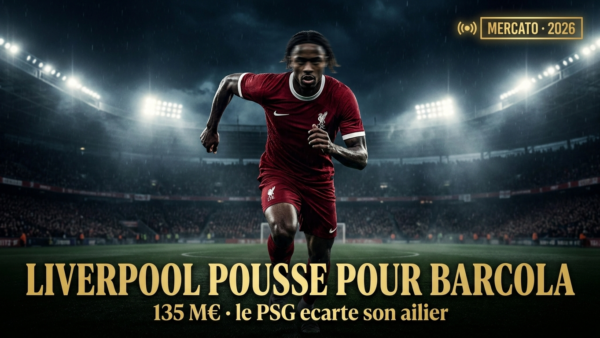 🇫🇷 Barcola : Liverpool passe à 135 M€, le PSG écarte son ailier